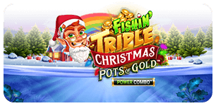 Fishin Triple Christmas Pots of Gold