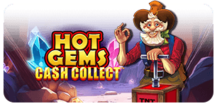 HOT GEMS CASH COLLECT
