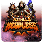 Totally Headless