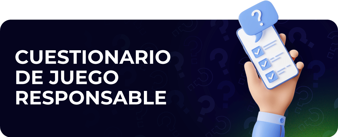 Cuestionario de Juego Responsable