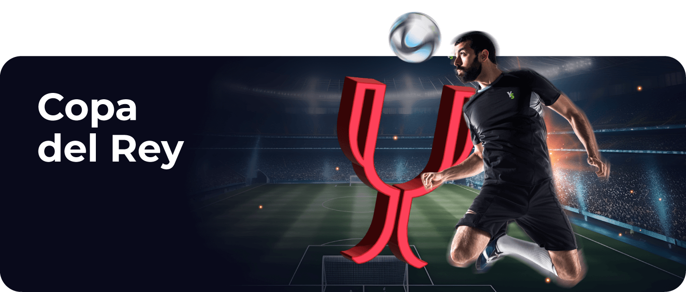 Copa del Rey - YoSports.es